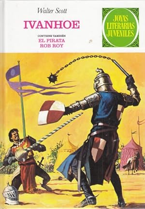 Imagen del vendedor de IVANHOE; EL PIRATA; ROB ROY a la venta por Librera Vobiscum