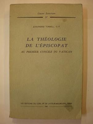 Bild des Verkufers fr La Thologie de l'piscopat au Premier Concile du Vatican zum Verkauf von Librera Antonio Azorn