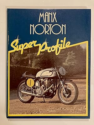Seller image for Manx Norton (Super Profile S.) for sale by Antique Finds