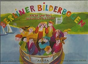 Seller image for Berliner Bilderbogen. Anja und Olli besuchen die Stadt. for sale by Sigrid Rhle