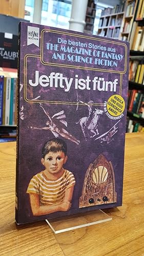 Seller image for Jeffty ist fnf - Die besten SF-Stories aus The Magazine Of Fantasy And Science Fiction - Folge 56, for sale by Antiquariat Orban & Streu GbR