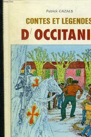 Image du vendeur pour Contes et lgendes d'Occitanie mis en vente par Le-Livre