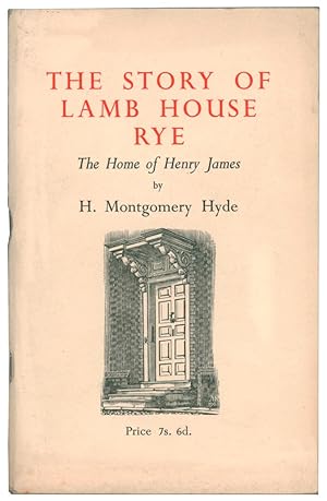 The Story of Lamb House Rye: The Home of Henry James