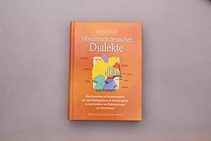WÖRTERBUCH DEUTSCHER DIALEKTE. Eine Sammlung von Mundartwörtern aus zehn Dialektgebieten im Einze...