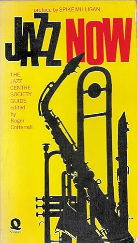 Seller image for Jazz Now: The Jazz Centre Society Guide for sale by Trafford Books PBFA