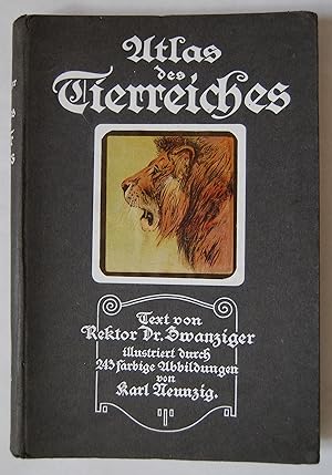 Atlas des Tierreiches. Text von Rektor Dr. Zwanziger, illustriert durch 243 farbige Abbildungen a...