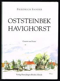 Bild des Verkufers fr Oststeinbek, Havighorst: gestern und heute. - zum Verkauf von Libresso Antiquariat, Jens Hagedorn
