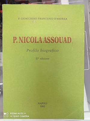 Immagine del venditore per P. NICOLA ASSOUAD (PROFILO BIOGRAFICO II EDIZIONE) venduto da Libreria D'Agostino