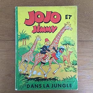 Imagen del vendedor de Jojo et Jimmy dans la jungle a la venta por Les bouquins d'Alain