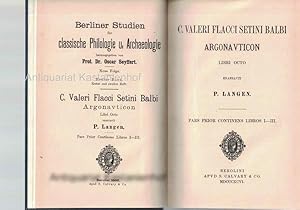 C. Valeri Flacci Setini Balbi. Argonavticon. Libri Octo,Pars Prior Continens Libros I-III,