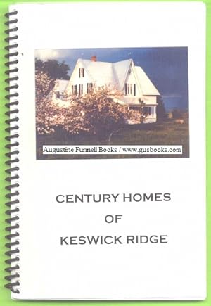 Century Homes of Keswick Ridge