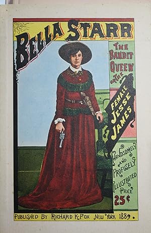 Seller image for Bella Starr or The Bandit Queen or The Female Jesse James for sale by Old West Books  (ABAA)