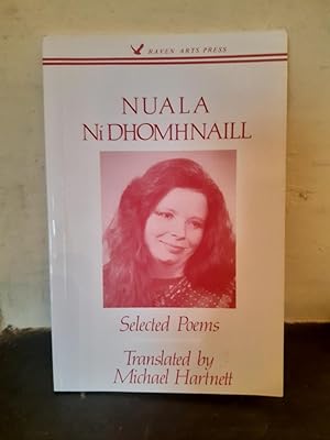 Image du vendeur pour Selected poems: Nuala Ni? Dhomhnaill ; [translated by Michael Hartnett] mis en vente par Temple Bar Bookshop