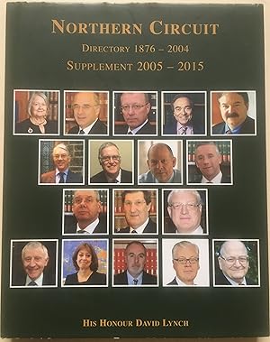 Northern Circuit Directory 1876 - 2004 - Supplement 2005 - 2015