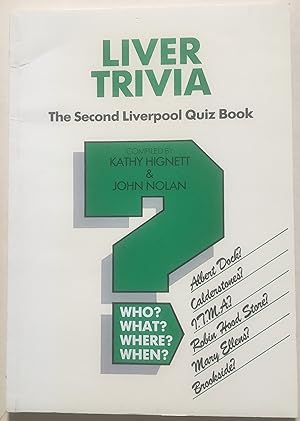 Liver Trivia - The Second Liverpool Quiz Book