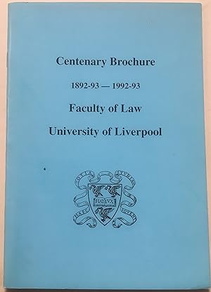 Centenary Brochure1892-93 - 1992-93 Faculty Of Law