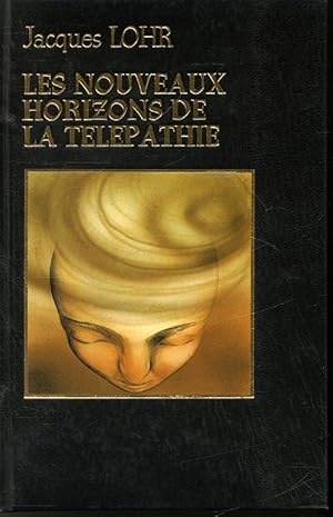 Seller image for Les nouveaux horizons de la tlpathie for sale by Librairie Le Nord