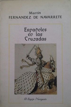 ESPAÑOLES EN LAS CRUZADAS