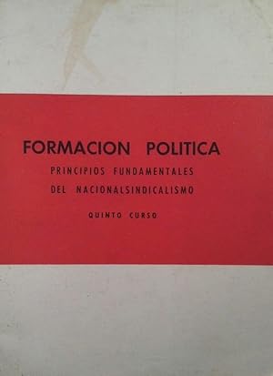 FORMACION POLITICA - QUINTO CURSO DE BACHILLERATO - PRINCIPIOS FUNDAMENTALES DEL NAC