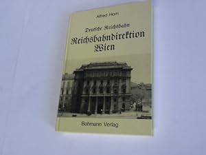 Deutsche Reichsbahn. Reichsbahndirektion Wien