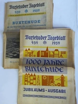 1000 Jahre Buxtehude 959 - 1959. Jubiläums-Ausgabe / Buxtehude an der Schwelle des zweiten Jahrta...