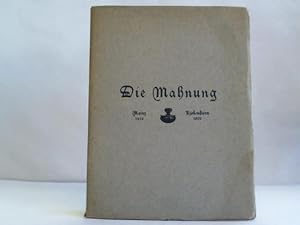 Die Mahnung. Das erste gedruckte Buch Gutenbergs in deutscher Sprache