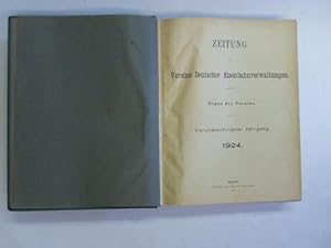 Zeitung des Vereins Deutscher Eisenbahnverwaltungen 1924. Organ des Vereins. Vierundsechzigster J...