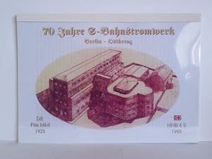 70 Jahre S-Bahnstromwerk Berlin - Ostkreuz (DR Flm Mkd 1928 - DB NNB 6 S 1998)