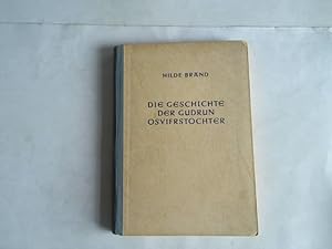 Die Geschichte der Gudrun Osvifrstochter