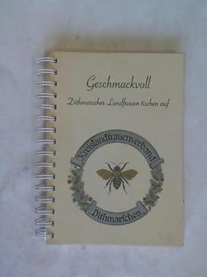 Geschmackvoll. Dithmarschen Landfrauen tischen auf