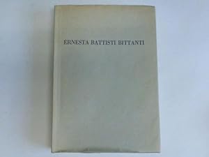 Ernesta Battisti Bittanti. Brescia 1871 - Trento 1957 in memoria