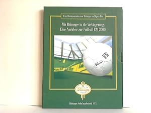 Mit Bitburger in die Verlängerung. Eine Nachlese zur Fußball-EM 2000. 6 Hefte in einem Band