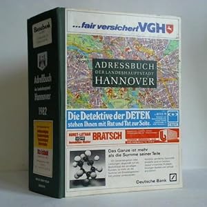 Adressbuch der Landeshauptstadt Hannover 1982. Nach amtlichen städtischen Quellen und eigenen Erm...