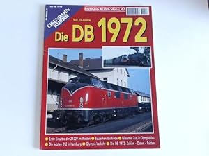 Special 47, 4. Quartal 1997: Die DB 1972. Vor 25 Jahren