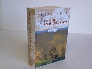 Verrat an Frankreichs Küsten. David Winters Abenteuer im Kampf gegen die Französische Revolution