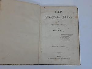 1860 ! Pädagogisches Jahrbuch für Lehrer und Schulfreunde