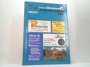 Das blaue Adressbuch Stadt und Landkreis Celle 1992/93. Nach amtlichen Unterlagen und verlagseige...