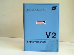 Österreichische Bundesbahnen. V2 Signalvorschrift