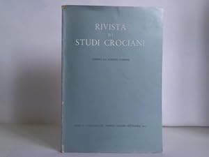 Rivista di studi crociani. Anno X - Fascicolo III, Napoli - Lugilio - Settembre 1973