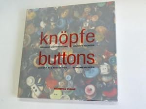 Knöpfe. Geschichte und Herstellung. Buttons. History and production