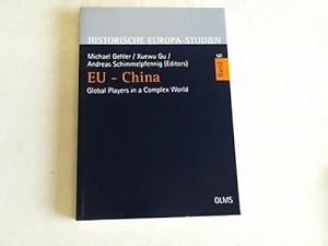 EU - China. Global Players in a Complex World