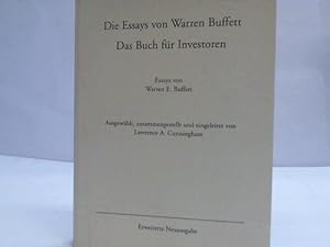 Die Essays von Warren Buffett: Das Buch für Investoren