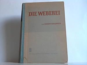 Die Weberei