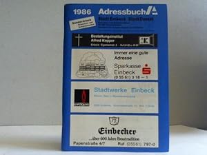 Adressbuch der Stadt Einbeck, Stadt Dassel. 1986. Branchen- und Behördenführer für alle Haushaltu...