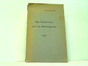 Das Christentum und die Weltreligionen