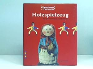 Hampelmann & Matrjoschka. Holzspielzeug aus Deutschland und Rußland