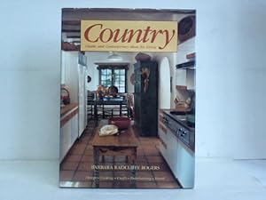 Country. Classic and Contemporary Ideas for Living