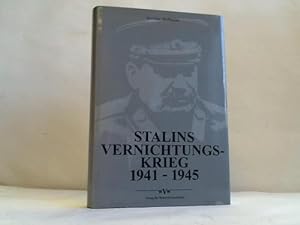 Seller image for Stalins Vernichtungskrieg 1941 - 1945 for sale by CeBuch