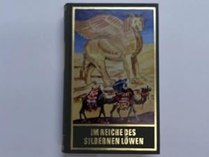 Im Reiche des silbernen Löwen