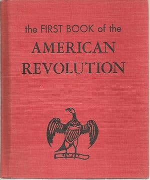 Immagine del venditore per The First Book of the American Revolution venduto da The Book Junction